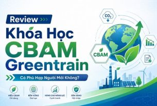 Review Khóa Học CBAM Greentrain: Có Phù Hợp Người Mới Không?