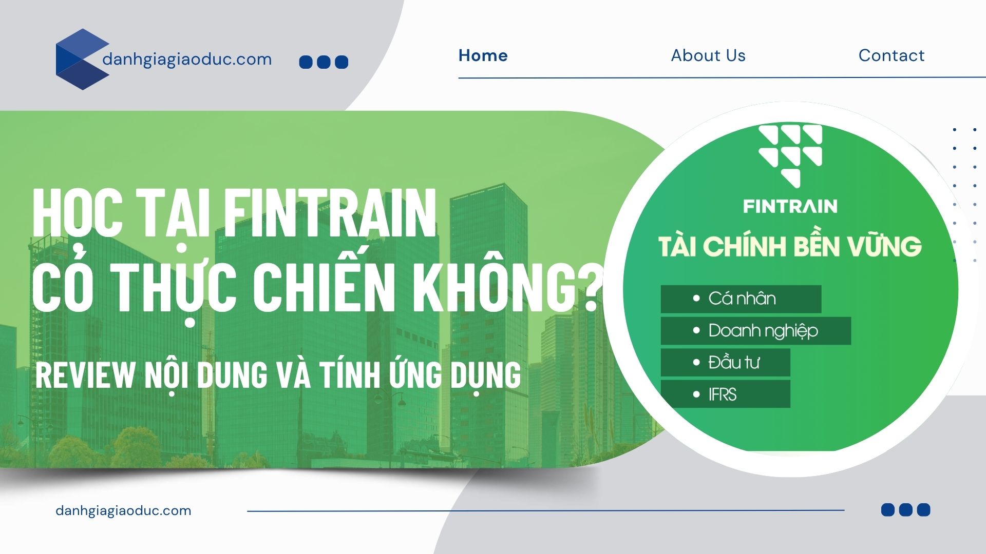 Học Tại Fintrain Có Thực Chiến Không?